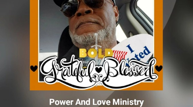 Power And Love Ministry Non-Profit 501(c)3 Church Evangelistic Gospel Preaching Teaching Support Our Vision With Your Generous Offerings, Click The Link Below To Our Donation Site